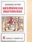 Kézművesek mestersége