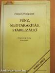 Pénz, megtakarítás, stabilizáció