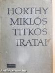 Horthy Miklós titkos iratai