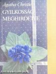 Gyilkosság meghirdetve