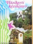 Házikerti kézikönyv