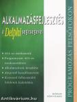 Alkalmazásfejlesztés a Delphi segítségével