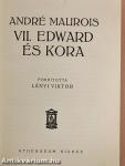 VII. Edward és kora