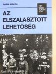 Az elszalasztott lehetőség