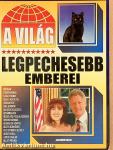 A világ legpechesebb emberei