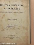 Hogyan születik a találmány