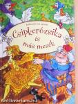 Csipkerózsika és más mesék