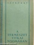 A természet titkai nyomában