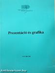 Prezentáció és grafika