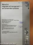 Manual on integrated soil management and conservation practices