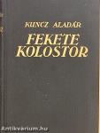 Fekete kolostor I-II.
