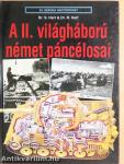 A II. világháború német páncélosai