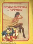 Biokozmetika - otthon