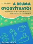 A reuma gyógyítható!