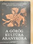A görög kultúra aranykora