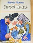 Csicseri történet