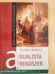 A dualista rendszer
