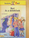 Bori és a detektívek