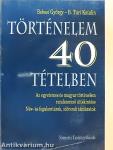 Történelem 40 tételben
