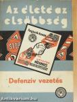 Defenzív vezetés