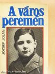A város peremén