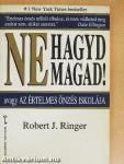 Ne hagyd magad!