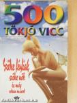 500 tökjó vicc
