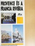 Provence és a francia Riviéra