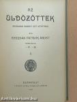Az üldözöttek I-II.