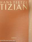 Tizian I-II.