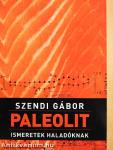 Paleolit ismeretek haladóknak
