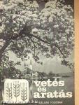 Vetés és aratás 18. évfolyam 2. szám