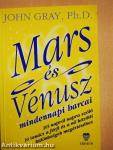 Mars és Vénusz mindennapi harcai
