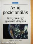 Az új pozicionálás