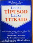 Lelki típusod - lelki titkaid