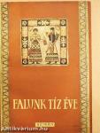 Falunk tíz éve