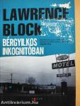 Bérgyilkos inkognitóban