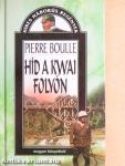 Híd a Kwai folyón