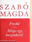 Freskó/Mózes egy, huszonkettő