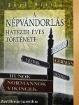 A népvándorlás hatezer éves története