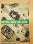 Fényképészeti ismeretek