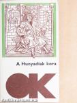 A Hunyadiak kora