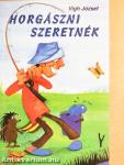Horgászni szeretnék