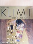 Klimt Leben und Werk