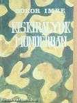 Kiskirályok mundérban
