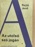 Az utolsó szó jogán