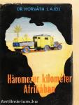 Háromezer kilométer Afrikában