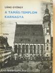 A Tamás-templom karnagya