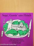Supp', Gemüs' unn Fleisch