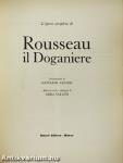 L'opera completa di Rousseau il Doganiere